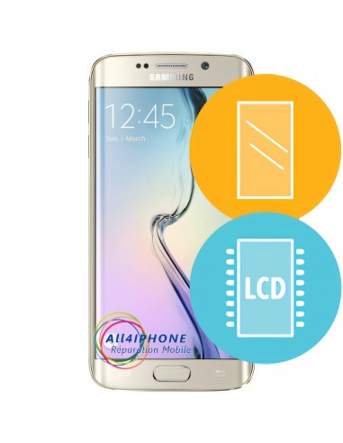 Réparation écran Galaxy S6 Edge - LCD, tactile et contour