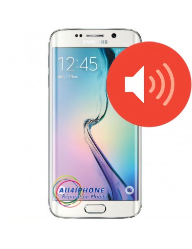 Réparation haut-parleur Galaxy S6