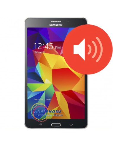 Réparation haut-parleur Galaxy tab 4 7.0 t230 - t231
