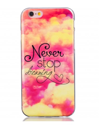 Coque iPhone 6s et iPhone 6 silicone never stop dreaming